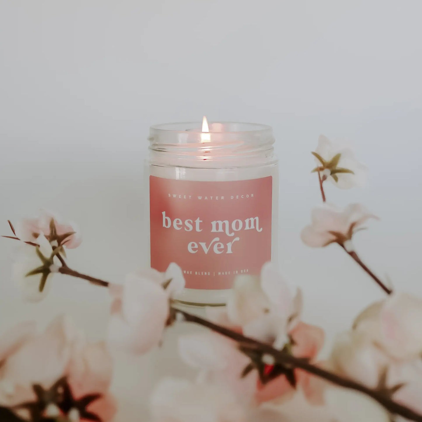 Best Mom Ever! Soy Candle